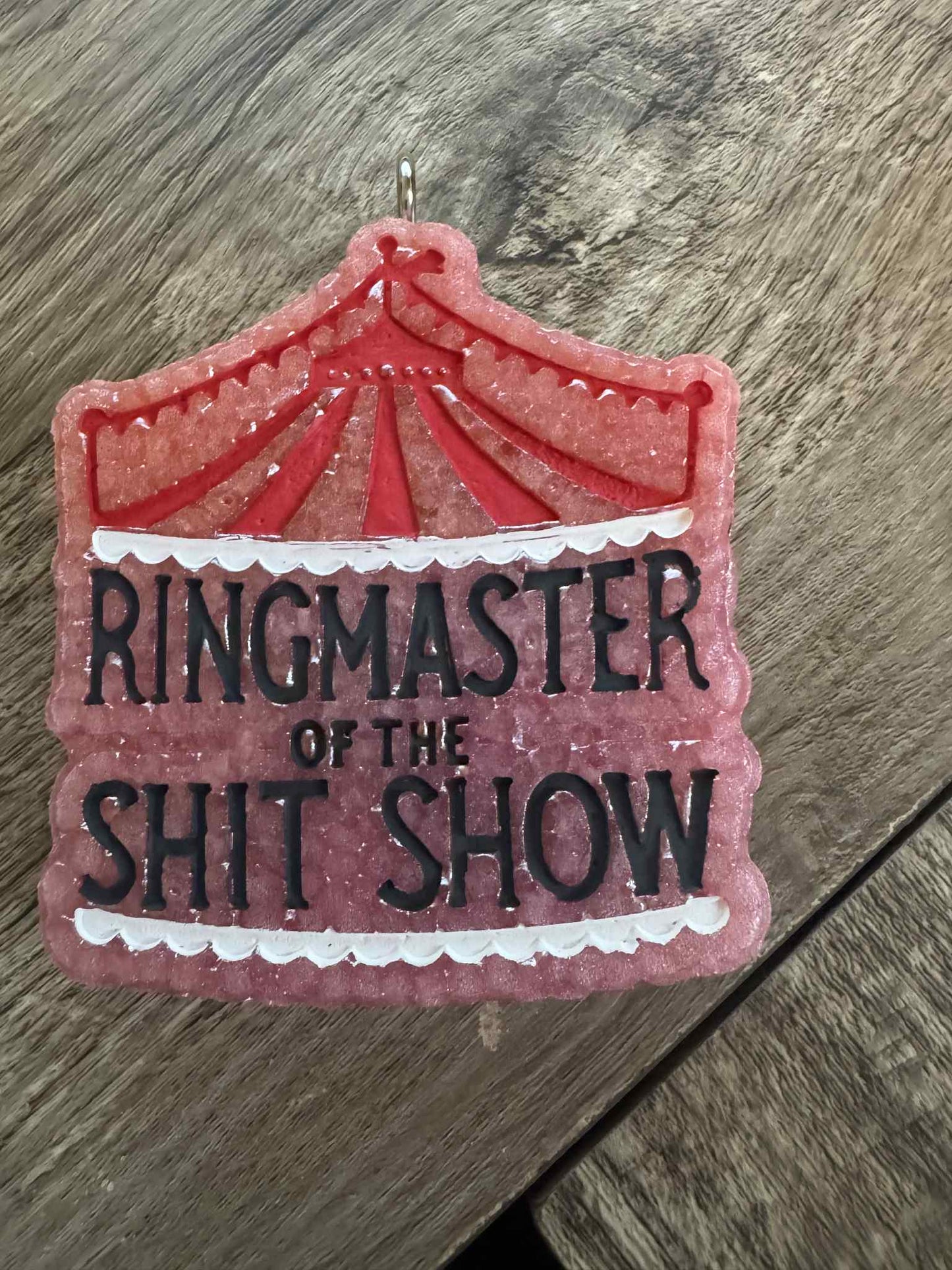 Ringmaster of the shit show scented sweet pea